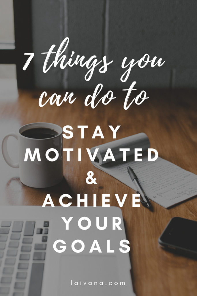 how to stay motivated