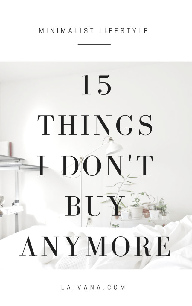 things I don't buy