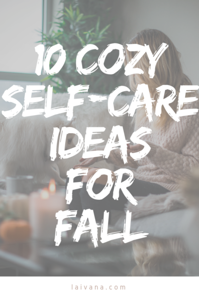 fall inspired self care