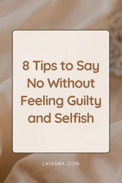 say no without feeling guilty
