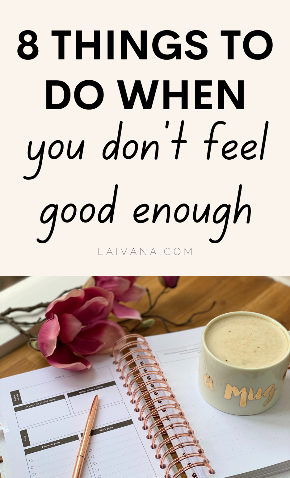 8-things-to-do-when-you-don-t-feel-good-enough