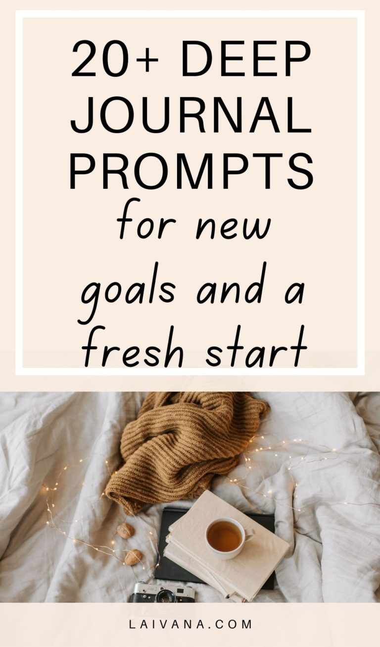 20+ Deep Thought-Provoking Journal Prompts For Goals And Fresh Start