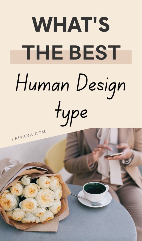 the best human design type