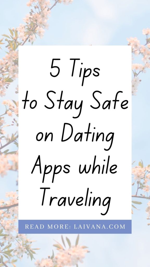 dating apps while traveling