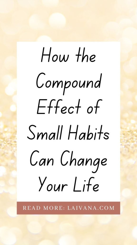 compound effect of small habits