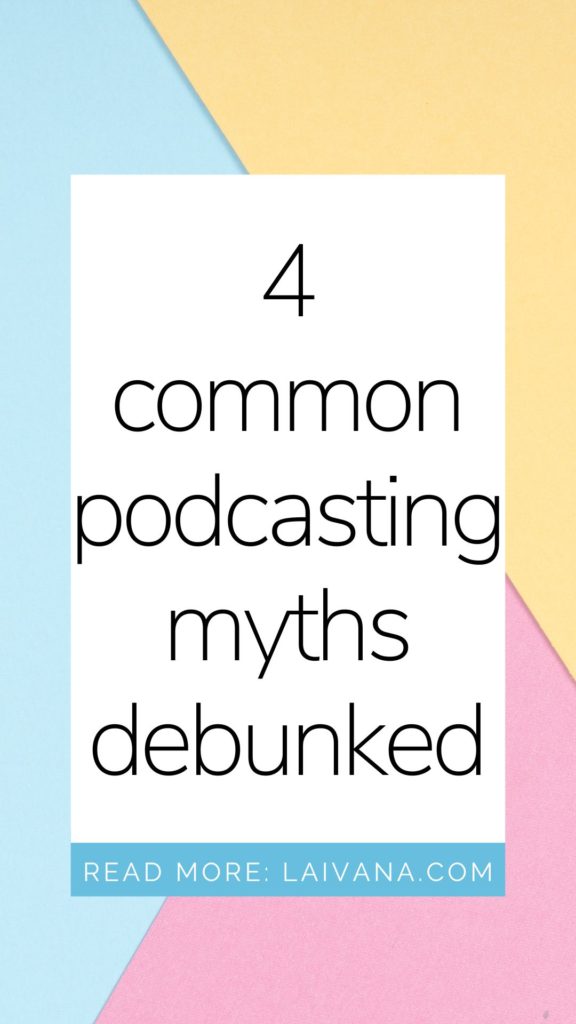 podcasting myths
