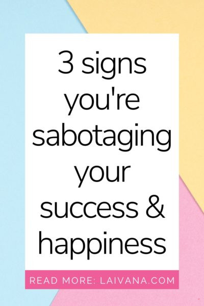 signs of self-sabotage