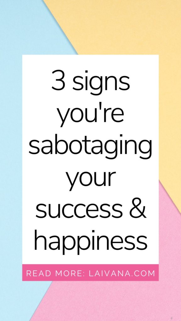 signs of self-sabotage