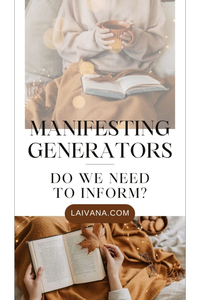 do manifesting generators need to inform