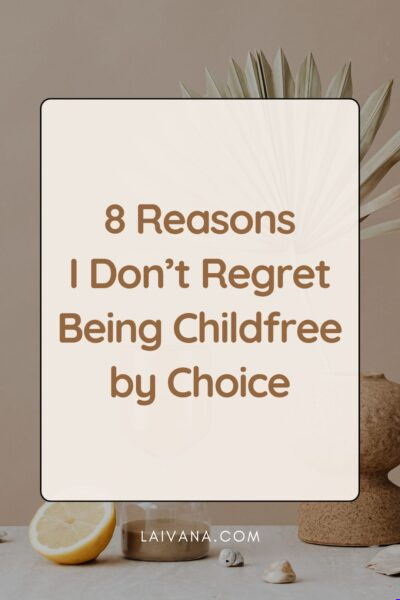 I don't regret being childfree