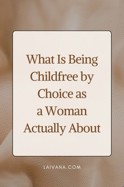 childfree by choice as a woman
